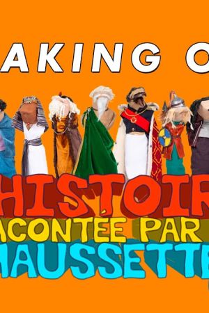 L'Histoire racontée par des chaussettes - Le Film