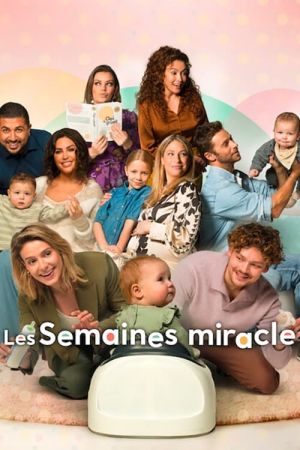 Les Semaines miracle