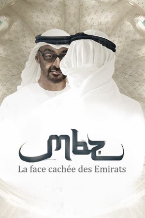 MBZ, la face cachée des Emirats arabes