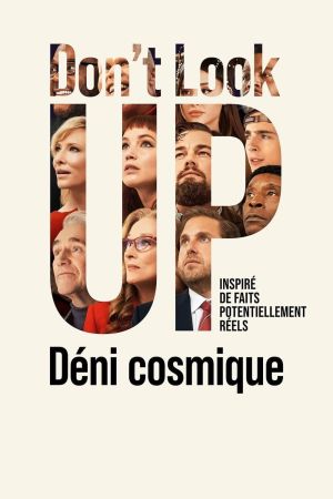 Don't Look Up : Déni cosmique