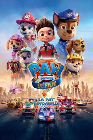 La Pat' Patrouille : Le Film