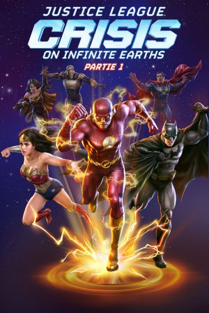 Justice League : Crisis on Infinite Earths Partie 1