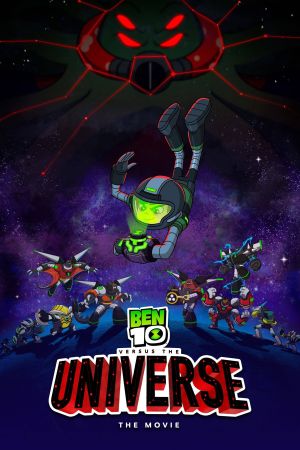 Ben 10 contre l'Univers - Le Film