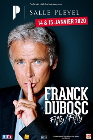 Franck Dubosc - Fifty / Fifty