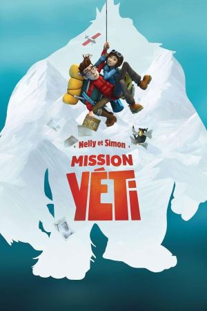 Nelly et Simon : Mission Yéti