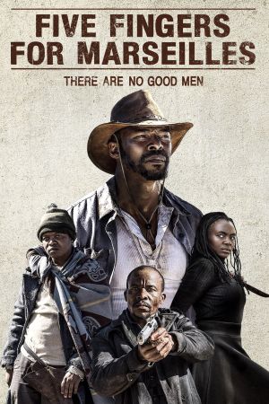 Five Fingers for Marseilles