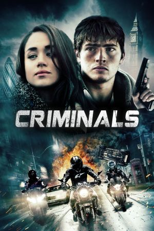 Criminals : Le Dernier casse