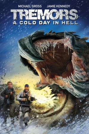 Tremors 6 : A Cold Day in Hell