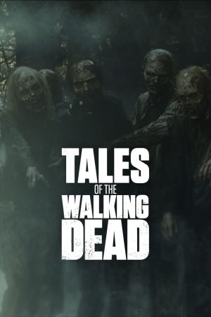 Tales of the Walking Dead