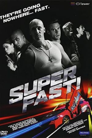 Superfast 8