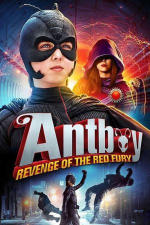 Antboy - La revanche de Red Fury