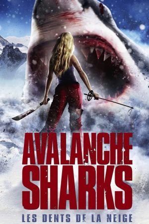 Avalanche Sharks : Les dents de la neige