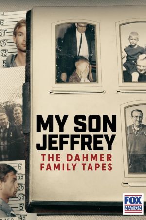 Mon fils Jeffrey : au coeur de la famille Dahmer