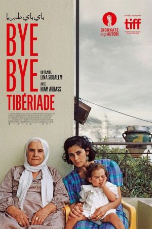 Bye Bye Tibériade