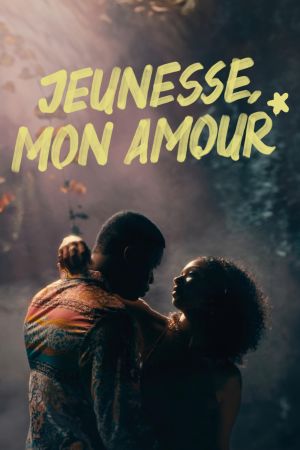 Jeunesse, mon amour