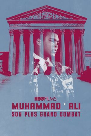 Muhammad Ali: Son plus grand combat