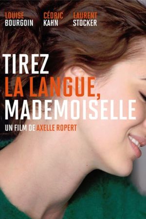 Tirez la langue, mademoiselle