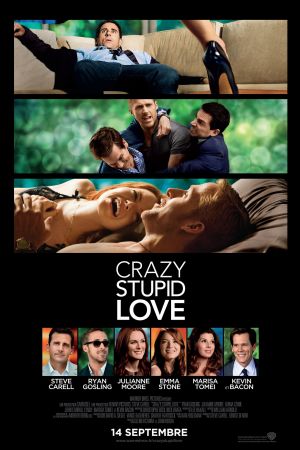 Crazy, Stupid, Love.