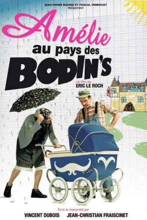 Amélie au pays des Bodin's