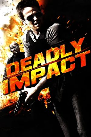 Deadly Impact