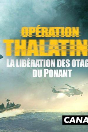 Opération Thalatine : La libération des otages du Ponant