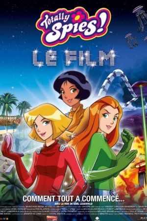 Totally Spies! Le film