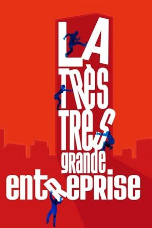 La Très Très Grande Entreprise