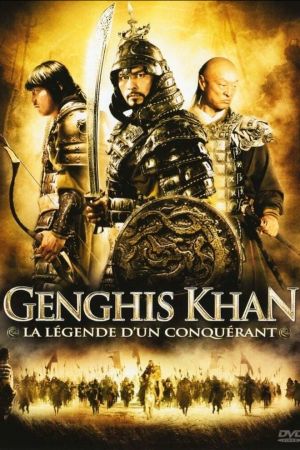 Genghis Khan : La légende d'un conquérant