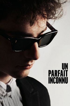 A Complete Unknown - Un Parfait Inconnu