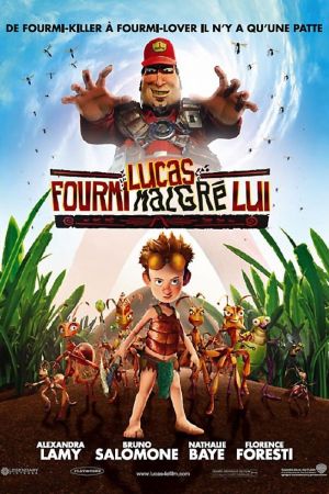 Lucas, fourmi malgré lui