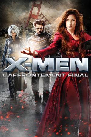 X-Men : L'Affrontement final