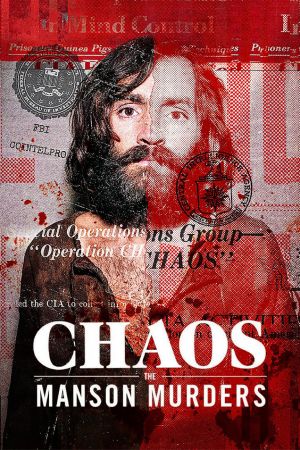 Chaos : Les meurtres de la famille Manson