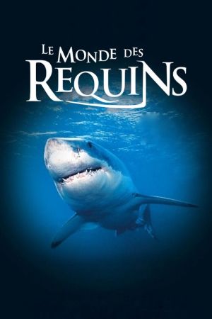 Le Monde des requins