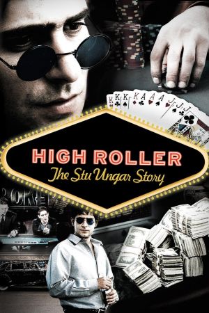 High Roller - The Stu Ungar Story