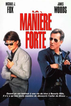 La Manière forte