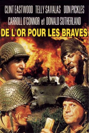 De l'or pour les braves