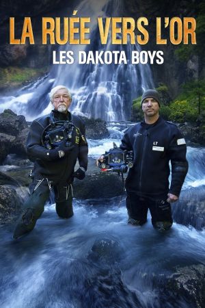 La ruée vers l'or : Dakota boys (1 - 6 saison)